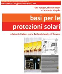 Protezioni solari per policostruttori
