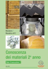 Conoscenza dei materiali 2° anno