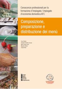 Composizione, preparazione e distribuzione dei menù