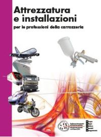 Attrezzatura e installazioni