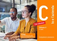 Competenze commercio C - Io e l'azienda Vol. 4 - 3° anno - VERSIONE DOCENTE