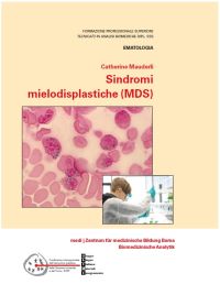 Sindromi mielodisplastiche (MDS) ed. 2019